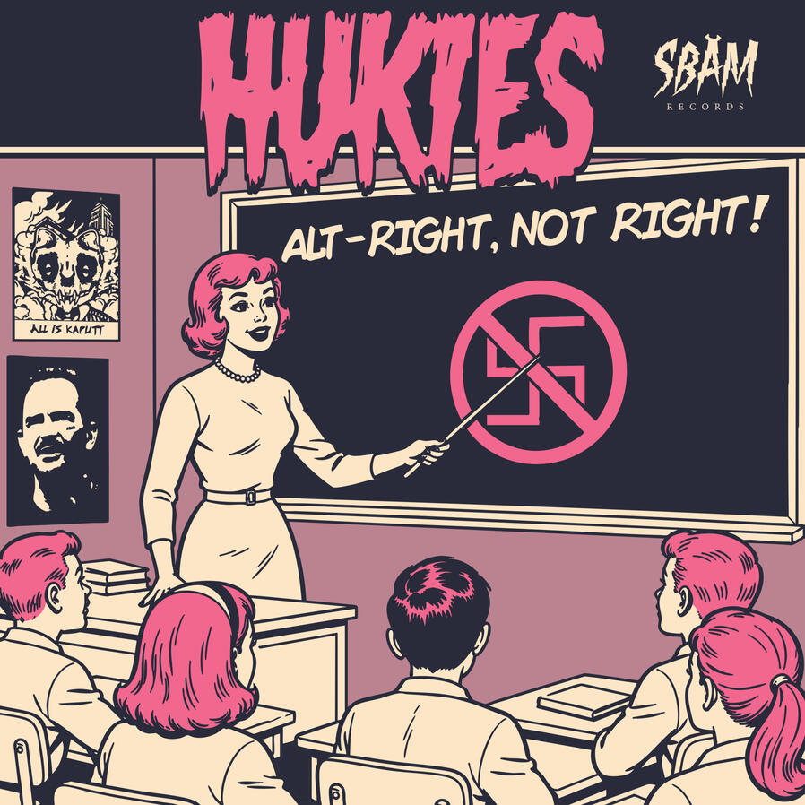 Single Cover - Hukies - Alt-Right, Not Right!